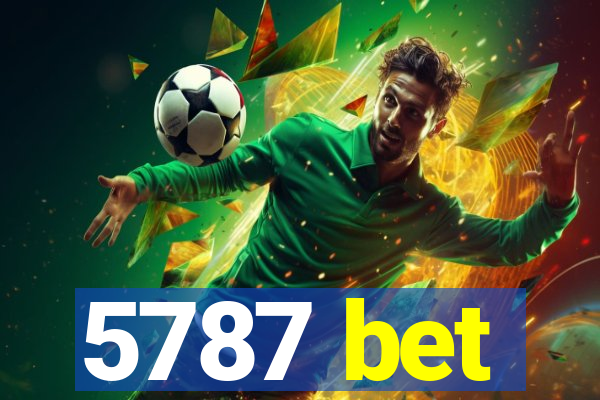 5787 bet